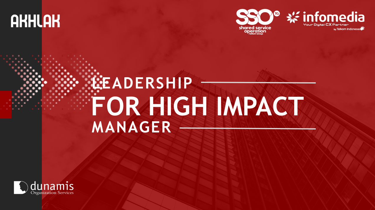 INFOMEDIA | LEADERSHIP FOR HIGH IMPACT MANAGER - BATCH 1